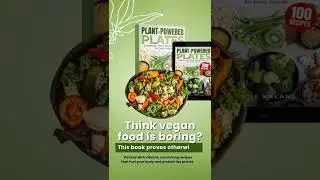 Change Your Perspective of Plant Powered Plates