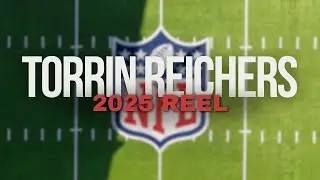 Torrin Reichers 2025 Reel