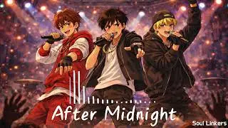 [K-Pop] Soul Linkers - After Midnight