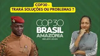 DIA DA ÁFRICA, IBRAHIM TRAORÉ, COP30 | CAFÉ COM AMOR | #64