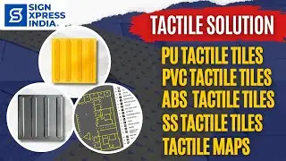 Best Tactile Tiles & Tactile Maps in India | PU, PVC, ABS, SS Tiles by SignXpress India