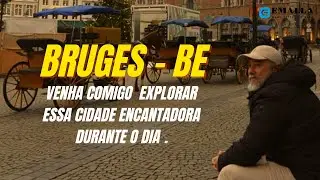 Bruges, B&eacute;lgica 🇧🇪 Durante o Dia | Uma Das Minhas Cidades Favoritas da Europa