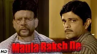 MAULA BAKSH DE - Forgive Us, Lord!! | Hindi Short Film