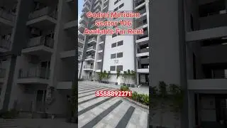 Godrej Meridian Sector 106 | Dwarka Expressway | Available For Rent #dwarkaexpresswaygurgaon