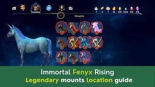 Immortal Fenyx Rising legendary mounts location guide