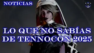 Lo Que NO SAB&Iacute;AS Del TennoCon 2025 - Noticias Warframe