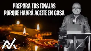 Prepara Tus Tinajas Porque Habr&aacute; Aceite En Casa | Pastor: Moises Sandoval