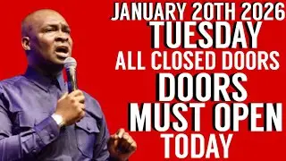 TUESDAY 20TH JANUARY 2026 : ALL CLOSED DOORS MUST OPEN TODAY | APOSTLE JOSHUA SELMAN PRAYER | LIVE