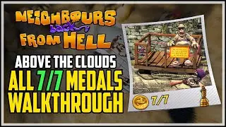 Neighbours Back From Hell - Above The Clouds - All Medals 100% Walkthrough