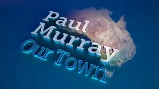 Paul Murray Live: Our Town | 24 February