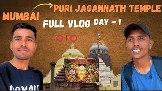 Mumbai To Puri Jagannath Temple | Trip 