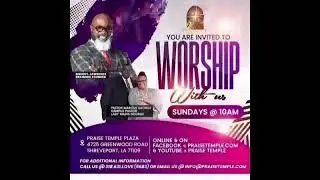 Praise Temple Of Shreveport