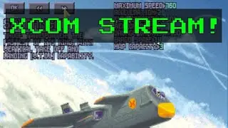 Xcom UFO Defence Stream