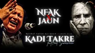 Kadi Takre &ndash; NFAK &times; Jaun Elia | Emotional Qawwali Remix 2025 | Heartfelt Poetry Fusion | RPS Lyrics
