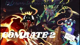 SEGUNDO COMBATE Y SOLO DIRE VEANLOOO Pokemon doble juicio