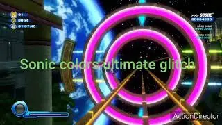 sonic colors ultimate glitch