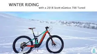 Winter riding with the 2018 Scott e-Genius 700 Tuned