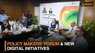 Policy Makers' Forum & New Digital Initiatives | DD India