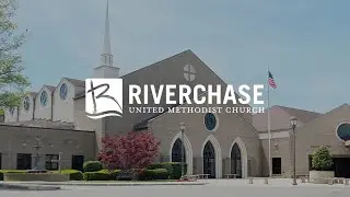 Riverchase Traditional Worship presents: 