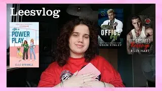 Sapphic: Like A Power Play, MM: The Office Bet & Bittersweet Revenge lezen - Leesvlog 31📚-Noa Ashley