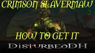 Crimson Slavermaw - Blistermaw (How to get this Argus mount)