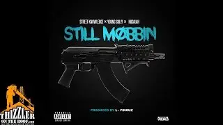 Street Knowledge x Young Gully x Husalah - Still Mobbin (Prod. L-Finguz) [Thizzler.com Exclusive]