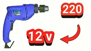 How to turn  damaged 220v drill to  12v drill