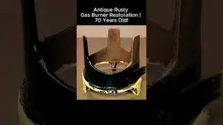 Antique Rusty GAS BURNER Restoration #diy #restoration #asmr #repair #oldthings