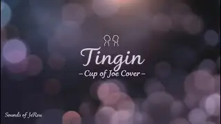 Tingin &ndash; Cup of Joe Dubstep Electronic Cover | Sounds of JeReu