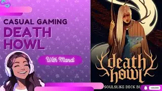 Trying Death Howl! #new #deckbuilder #soulslike