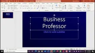 PPT Lab - Steps 44-46 Modify Your Title Slide