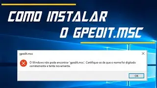 Windows Cannot Find GPEDIT.MSC - How to Install GPEDIT on Windows 10 (2023)