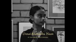 Unnai Kaanadhu Naan | Vishwaroopam by Berklee Indian Ensemble | Dance Cover by Eshna Benegal