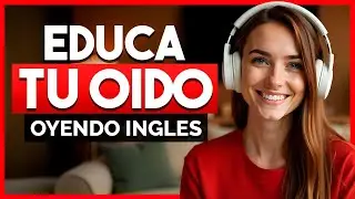 😱 FRASES ÚTILES PARA EDUCAR TU OÍDO EN INGLÉS ✅| ESCUCHA, REPITE Y APRENDE 🧠