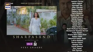 SharPasand Episode 33 | Coming Up Next | Nauman Ijaz | Hareem Farooq | Hira Mani  | ARY Digital