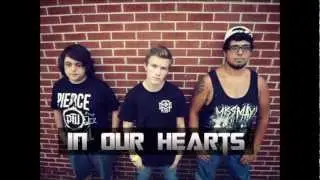 In Our Hearts - Chin Up, Br0 (We'll Be the Ones Laughing)