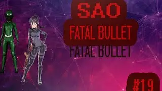 прохождение swort art online fatal bullet часть #  19 Флюгель