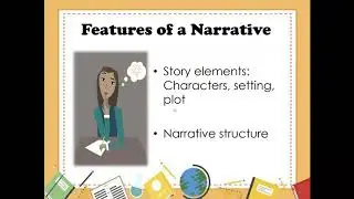 Grades 4 and 5 English: Narrative Writing
