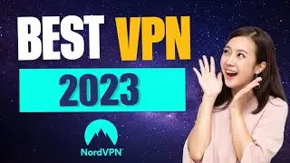 Best VPN for 2023 | Nord VPN