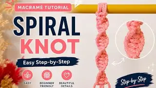 Half Knot Spiral Macrame | Easy Tutorial for Beginnersگره پیچ مکرومه قدم&zwnj;به&zwnj;قدم | آموزش آسان