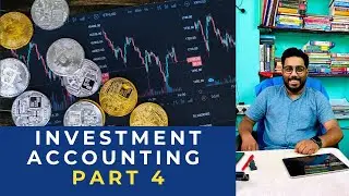 Sem 5 - Investment Accounting Part 4 | B.Com | Calcutta University | Pabitra Das #bcom #semester5