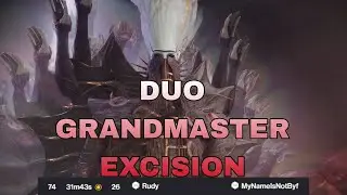 DUO Grandmaster Excision