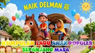 Kumpulan Lagu Anak Anak Indonesia | Paling Populer Sepanjang Masa🤩🤗