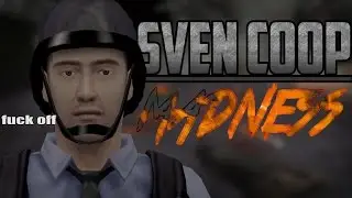 Sven Coop Madness