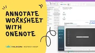 How to import printout to OneNote & annotate using Huion graphics tablet including button shortcuts?