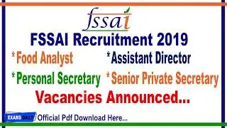 FSSAI Recruitment 2019 || Food Analyst, Assistant Director, Personal Secretary Vacancy