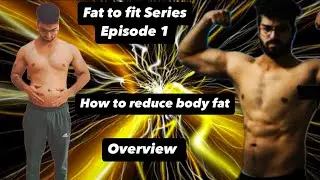 Fat to fit series !!! Episode 1 !!! Transform your self before 2025