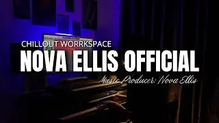 🎧 Chillout Mix with Music Producer By Nova Ellis Official