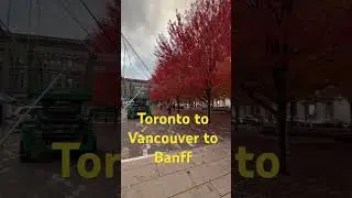 Toronto to Vancouver to Banff Winter Tour5458 | Vancouver Rainy Morning Commute?#canadaontheroad