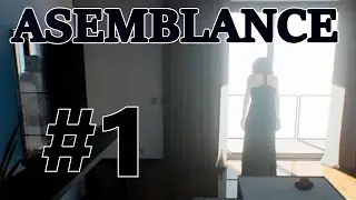 Asemblance - Психологический триллер от Nilo Studios!